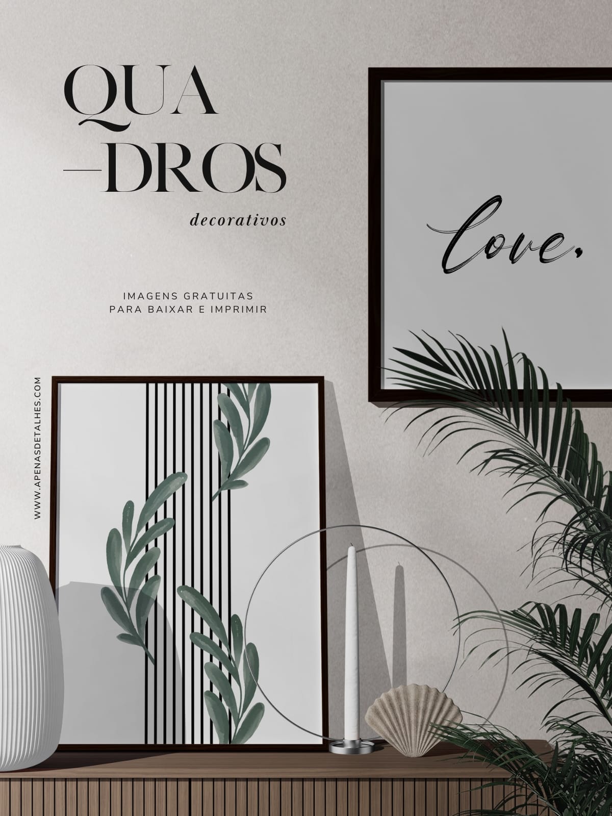 Imagens gratuitas para baixar e criar quadros decorativos com estampas tropicais