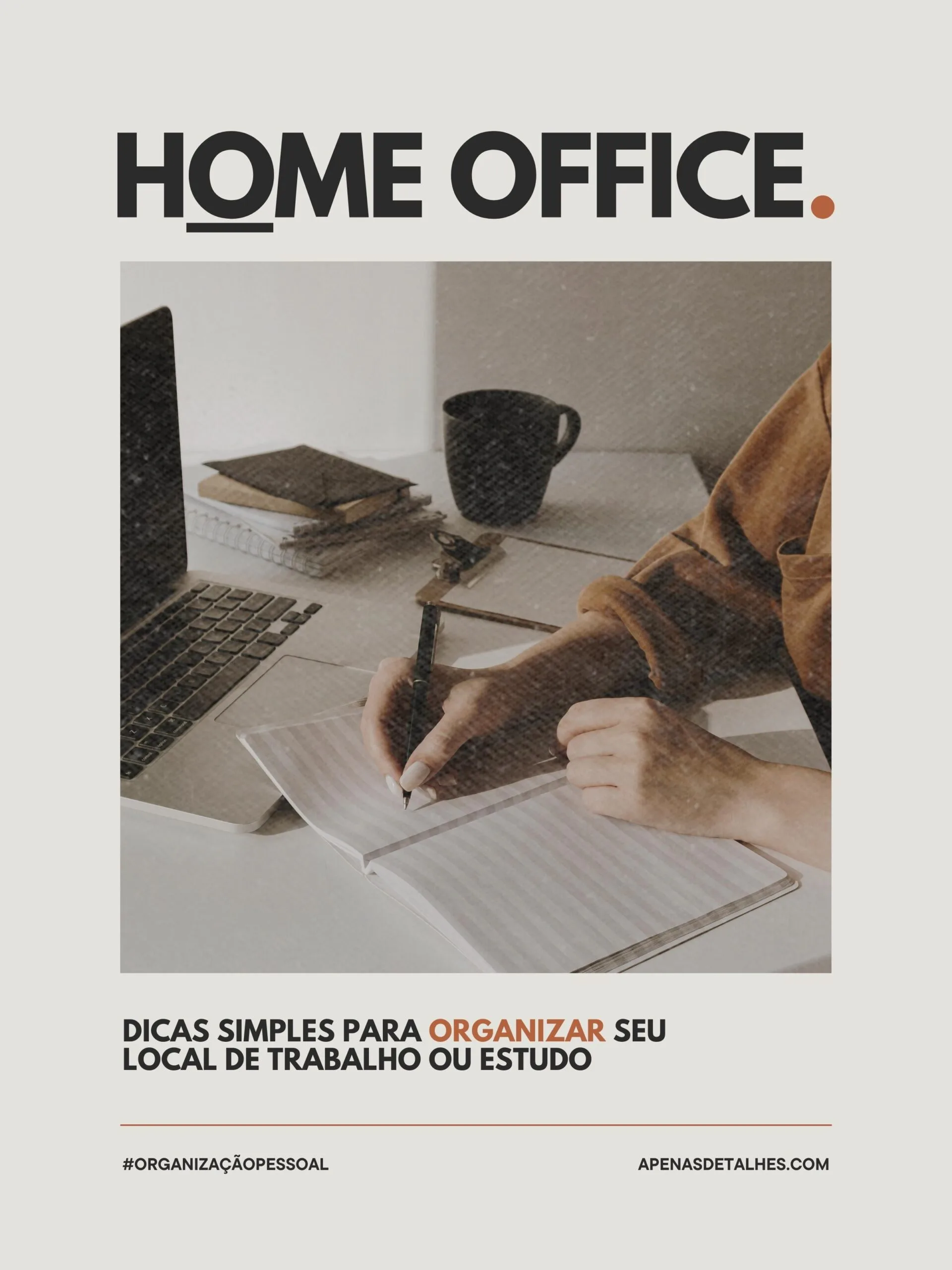 Dicas simples para organizar seu home office