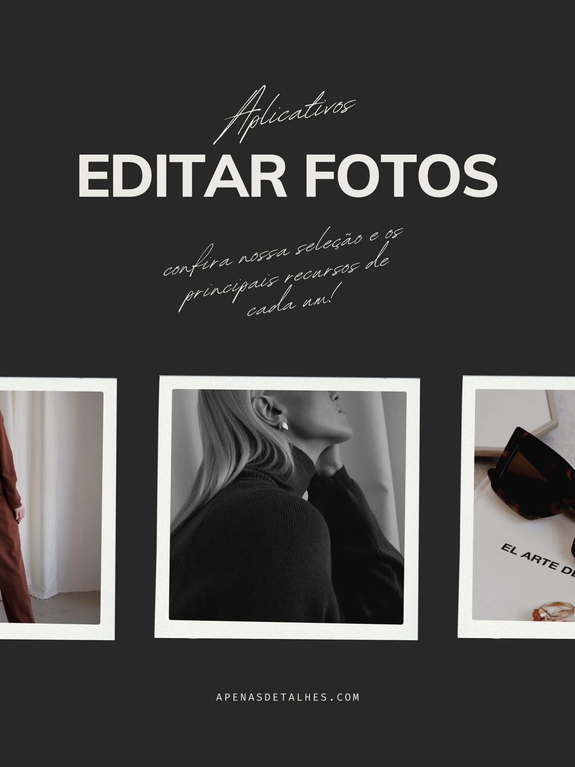 Os melhores aplicativos para editar fotos para o Instagram