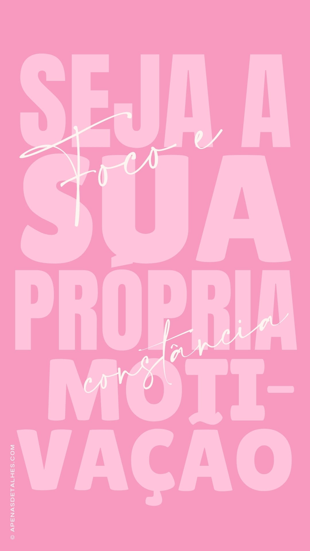 Wallpapers grátis para celular com frases motivacionais