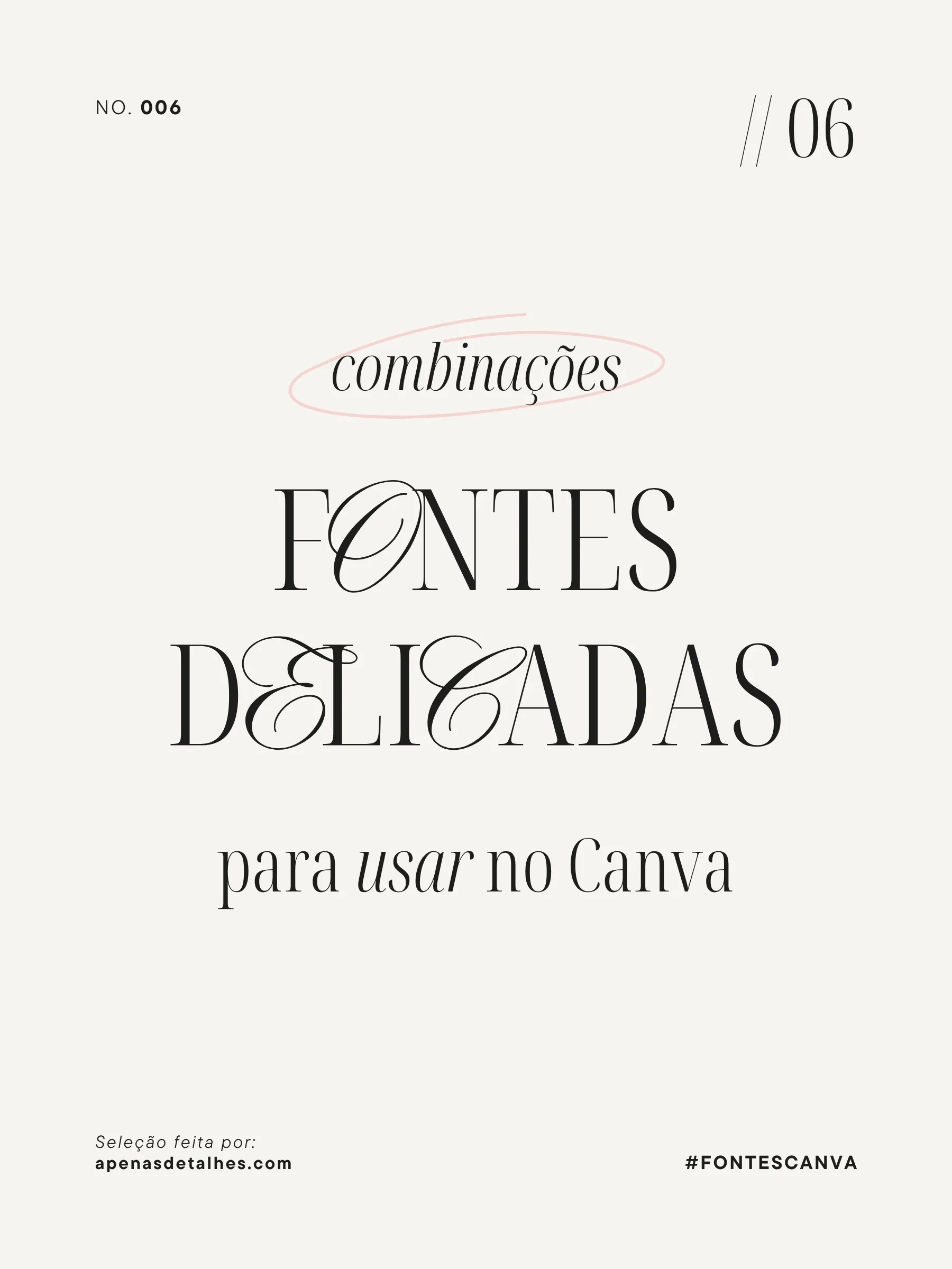 Combinações de fontes delicadas no Canva
